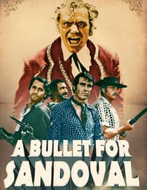 A Bullet For Sandoval