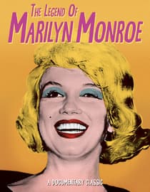 The Legend Of Marilyn Monroe