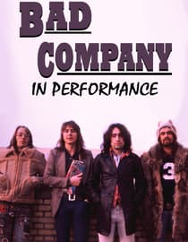 Bad Company: In Performance