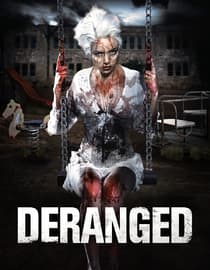 Deranged
