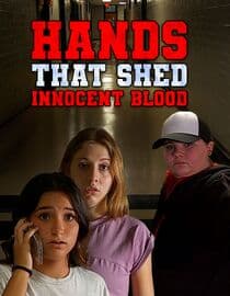 Hands That Shed Innocent Blood