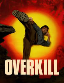Overkill
