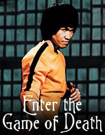Enter The Game Of Death