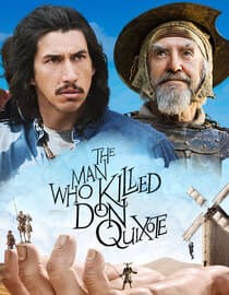 The Man Who Killed Don Quixote