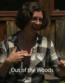 Out of the Woods