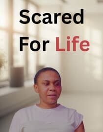 Scared For Life