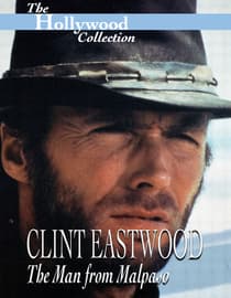 The Hollywood Collection: Clint Eastwood: The Man from Malpaso