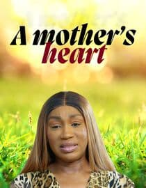 A Mother's Heart