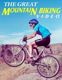 The Great Mountain Biking Video