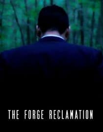 The Forge Reclamation