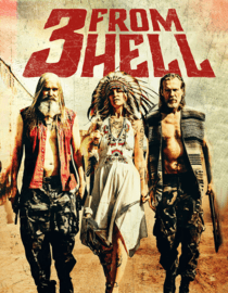 3 from Hell Aka Three from Hell