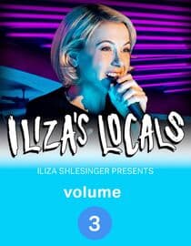 Iliza Shlesinger Presents Iliza's Locals Vol. 3