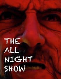 The All Night Show