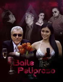 Baile Peligroso (Perú)