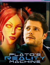 Plato's Reality Machine
