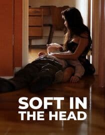 Soft in the Head