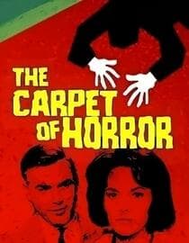 The Carpet of Horror