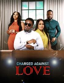 Charged Against Love