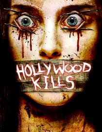 Hollywood Kills