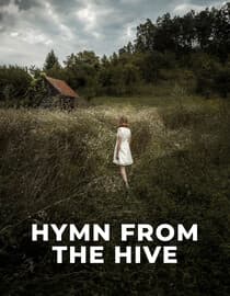 Hymn from the Hive