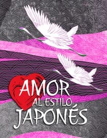 Amor al estilo japonés