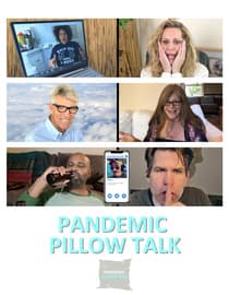 Pandemic Pillow Talk