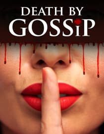 Death By Gossip