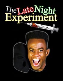 The Late Night Experiment