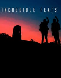 Incredible feats