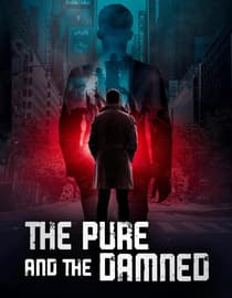 The Pure and the Damned