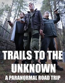 Trails to the Unknown: A Paranormal Road Trip