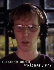 The Secret World of Michael Fry
