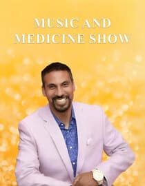 Music and Medicine Show