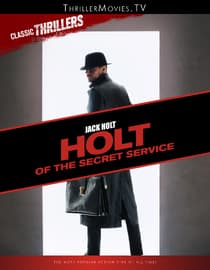 Holt Of The Secret Service