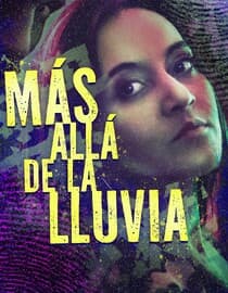 Mas allá de la lluvia