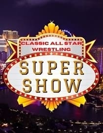Classic All-Star Wrestling Super Show