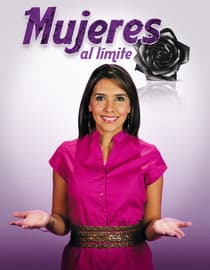 Mujeres al límite