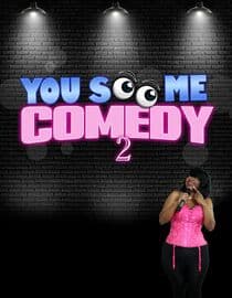 You See Me Comedy 2