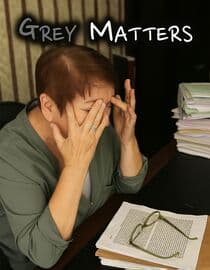Grey Matters