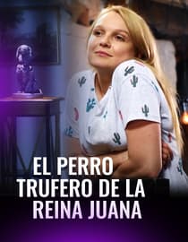 El perro trufero de la reina Juana