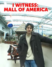 I Witness: Mall Of America