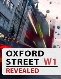 Oxford Street: W1 Revealed