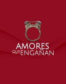 Amores que engañan