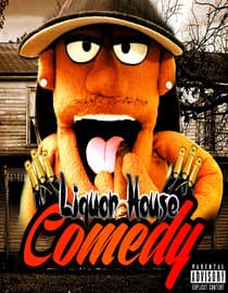 Liquor House Comedy