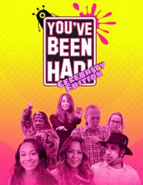 You've Been Had: Celebrity Edition
