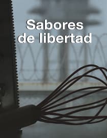 Sabores de libertad